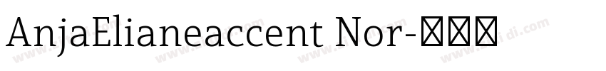 AnjaElianeaccent Nor字体转换